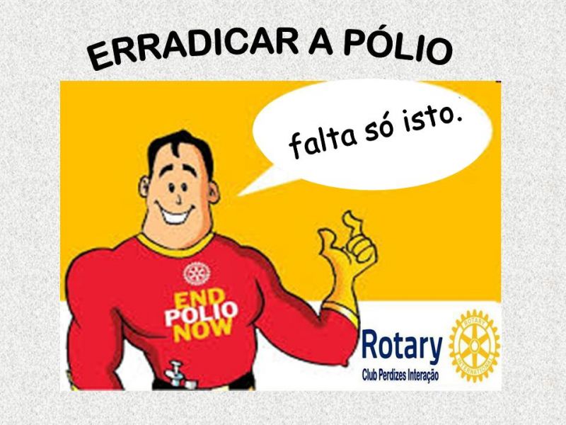 O ROTARY E A PÓLIO