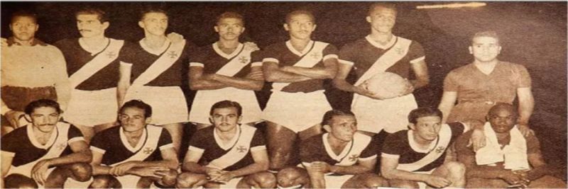 Vasco em um dos jogos do torneio: (em pé) Barbosa, Rafagnelli, Danilo, Jorge, Wilson e Ely; (agachados) Djalma, Maneca, Friaça, Lelé e Chico